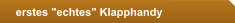 erstes "echtes" Klapphandy